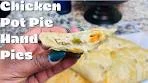 Chicken Pot Pie | Chicken Pot Pie Hand Pies | Hand Pies ...