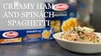 Creamy Ham & Spinach Spaghetti