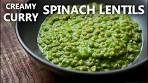 Creamy SPINACH LENTIL Curry Recipe for Vegetarian and ...