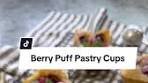 Delicious Berry Danish Pastry Cups Recipe