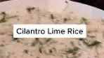 Delicious Cilantro Lime Rice Recipe for a Flavorful Meal