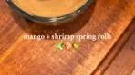 Delicious Mango and Shrimp Spring Rolls Recipe for a Quick ...