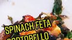 Delicious Spinach Feta Stuffed Portobello Mushroom Recipe