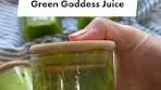 Green Goddess Juice Recipe for Body Detox and Fat Burning