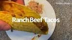 Ranch Beef Tacos