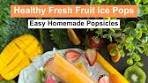 Ritu Khemka | Healthy Fresh Fruit Popsicles Do you ...