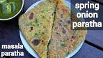 spring onion paratha recipe | स्प्रिंग अनियन पराठा | hare pyaz ...