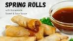 Spring Rolls With Homemade Sweet And Sour Sauce
