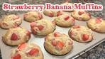 STRAWBERRY BANANA MUFFINS RECIPE, breakfast muffin ...
