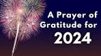A Prayer of Gratitude for 2024 | Your Daily Prayer