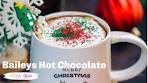 Baileys Hot Chocolate Recipe (Holiday Easy Recipes)
