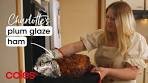 Charlotte's Christmas Ham with Plum Glaze