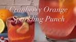 Cranberry Orange Sparkling Punch |
