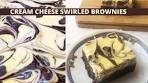 CREAM CHEESE SWIRLED BROWNIES | CHEESECAKE ...