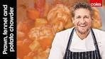 Creamy Prawn, Fennel & Potato Chowder | Cook with Curtis ...
