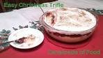 Easy Christmas Trifle - A Quick Dessert for the Holiday Buffet