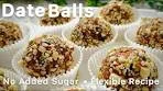 Easy, Healthy Date Balls with No added Sugar | Christmas ...