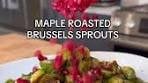 EASY MAPLE ROASTED BRUSSELS SPROUTS WITH ...