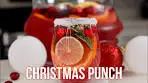 Festive Christmas Punch Recipe | The Perfect Holiday Drink!