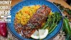 HOT HONEY CREOLE HERB GLAZED SALMON AND ...