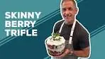 Love & Best Dishes: Skinny Berry Trifle Recipe | No Bake ...