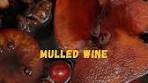Warm Up with Winter's Best: Mulled Wine Magic Cozy up with ...