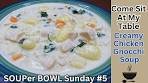 Creamy Chicken Gnocchi Soup - SOUPer Bowl Sunday #5 ...