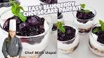 EASY BLUEBERRY CHEESECAKE PARFAIT