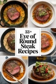33+ Healthy Eye of Round Steak Recipes to Savor and Share with Your Family – eye of round steak recipes