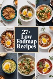 27+ Feel-Good Low FODMAP Recipes That Will Make You Smile and Savor Every Bite! – low fodmap recipes