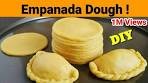 Homemade EMPANADA DOUGH | How to make Empanada ...