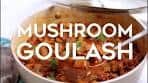 Old Fashioned Goulash with Beef and Mushrooms