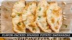 Spanish Potato Empanadas | One of the BEST Empanadas ...
