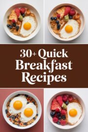 30+ Quick Breakfast Recipes to Start Your Day Right and Delight Your Taste Buds! breakfast-recipes-ccccc-72585
