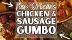 Cajun Chicken and Sausage Gumbo Recipe