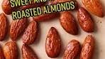 Delicious Sweet and Spicy Roasted Almonds Recipe