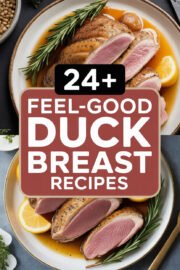 24+ Feel-Good Duck Breast Recipes That Will Make Your Dinner Extraordinary! duck-breast-ccccc-41191