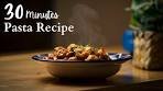 Easy and Simple Pasta Recipe In 30 Minutes | With Creamy ...