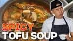 Easy Korean SPICY TOFU SOUP Recipe | Soondubu Jjigae ...