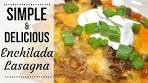 Enchilada Lasagna I Enchilada Casserole I Mexican Lasagna ...