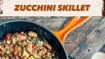 Erin Fischer | 🍗🌽One Pan Chicken Zucchini Skillet🌽🍗 This ...