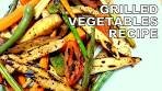 Grilled Vegetables Recipe | Healthy Recipe for Weightloss