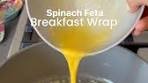 Healthy Eating 🥑🥘🍎🥗 | Spinach Feta Breakfast Wrap! by ...