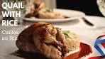 Quail with Rice (Cailles au Riz).