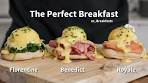 The Perfect Breakfast | Eggs Benedict, Eggs Florentine and ...