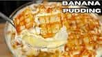 You've Never Had Banana Pudding THIS GOOD!