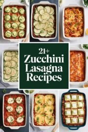 21+ Best Zucchini Lasagna Recipes You Need to Try for a Delicious and Healthy Dinner! – zucchini lasagna recipes