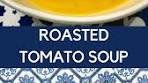 Easy Tomato Soup Recipe With Roasted Yellow Tomatoes