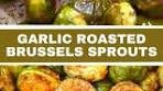 Garlic Roasted Brussels Sprouts