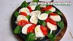 How to Make CAPRESE SALAD Like an Italian